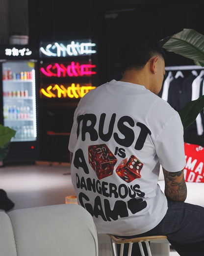 Trust Is A Dangerous Game T Shirt // White